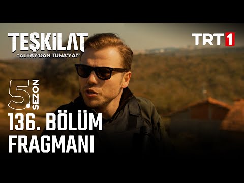 Teşkilat 136. Bölüm Fragmanı