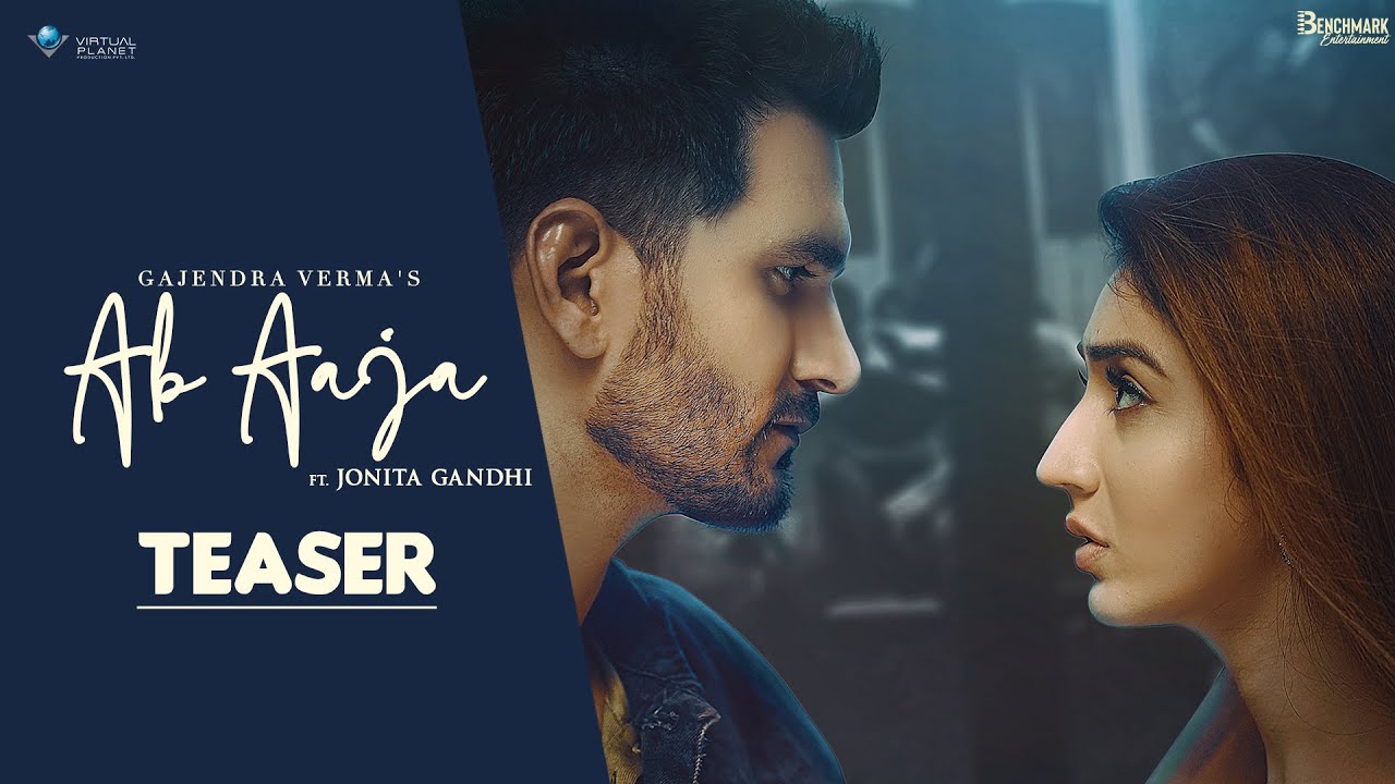 Ab aaja lyrics by Gajendra Verma