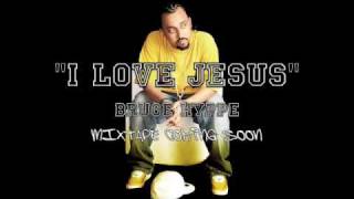 I Love Jesus - Bruce Hyppe