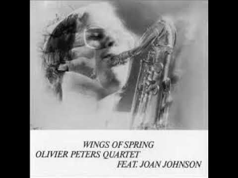 Wings Of Spring - Olivier Peters Quartet
