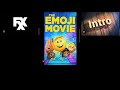 The Emoji Movie 2017 FXX Intro