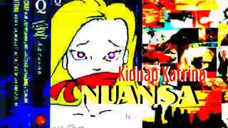 Download lagu KIDNAP KATRINA - NUANSA (Lyric) mp3