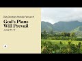 God S Plans Will Prevail Daily Devotional