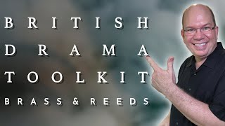 Video thumbnail for Let's Play British Drama Toolkit   Brass and Reeds From Spitfire Audio by Simeon Amburgey