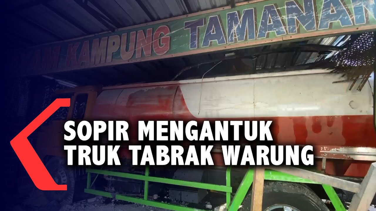 Diduga Sopir Mengantuk, Truk Bermuatan Minyak Goreng Tabrak Warung