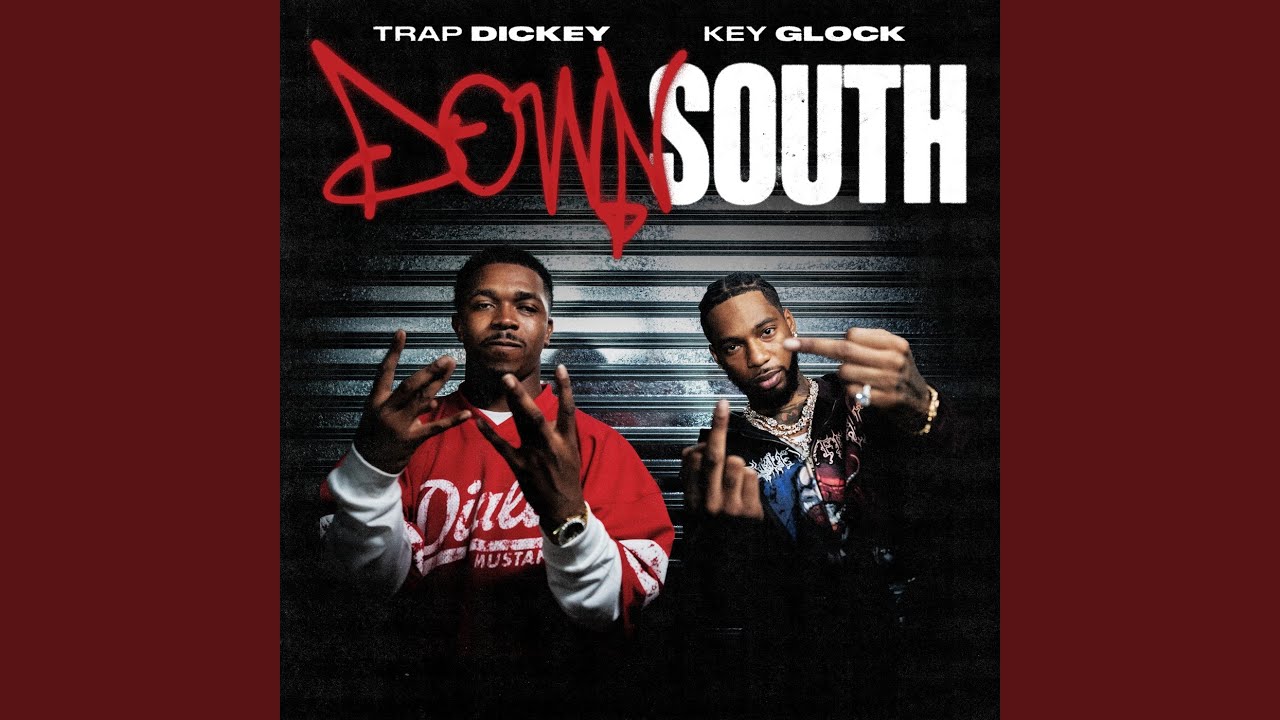 Key Glock - Down South