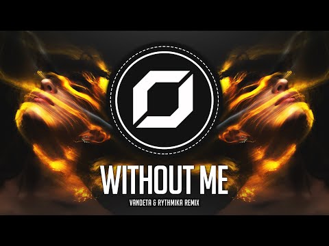 PSY-TRANCE ◉ Halsey - Without Me (VANDETA & Rythmika Remix)