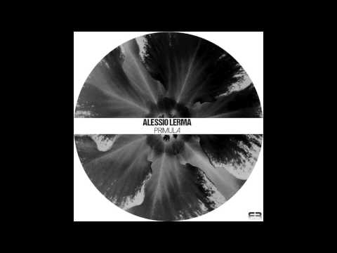 Alessio Lerma - Primula (Original Mix) - Elastic Beatz