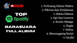 Download lagu (TANPA IKLAN) BARASUARA FULL ALBUM SPOTIFY mp3 Download lagu (TANPA IKLAN) BARASUARA FULL ALBUM SPOTIFY mp3
