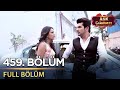 Aşk Çıkmazı Hint Dizisi 459 Bölüm