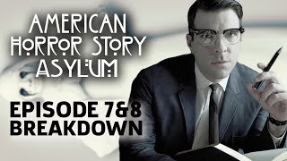 AHS: Asylum Season 2 Episode 7 &amp; 8 Breakdown!