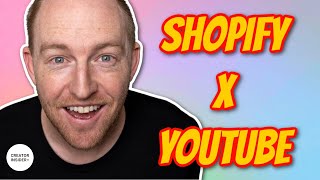 Host Products on Your Channel: Shopify x YouTube 💥 NOW LAUNCHED 💥