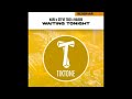 Nari, Steve Tosi, Nabuk - Waiting Tonight (Original Mix)