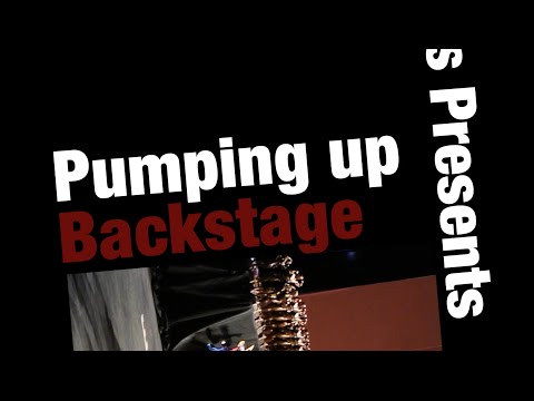 Pumping up backstage 101