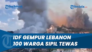 Serangan Israel Memanas! IDF Gempur 300 Target Hizbullah, 100 Warga Sipil Tewas & 400 Lainnya Luka