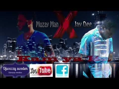 Muzayman Ft Jay Dee - Kam Ya Ba ( Djwazzy Sweden)