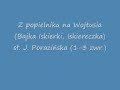 Z POPIELNIKA NA WOJTUSIA, NA WOJTUSIA Z ...