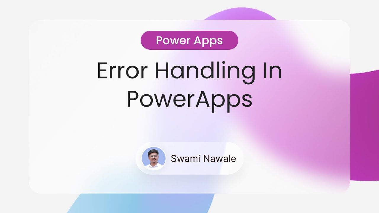 Error Handling In Power Apps