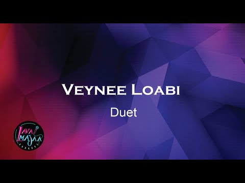 Veynee Loabi (Duet) Karaoke