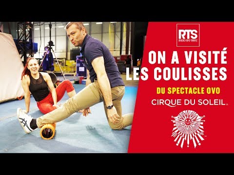 On a visité les coulisses du Cirque du Soleil