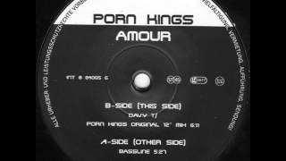 Porn Kings - Amour (C'mon) (Original Davy T Mix) 1997