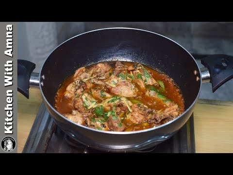 Peshawari Chicken Karahi Recipe - How to make Chicken Karahi - Kitchen With Amna