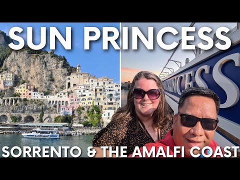 Thumbnail for SUN PRINCESS | DAY 2 | NAPLES | SORRENTO & THE AMALFI COAST