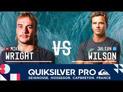 Mikey Wright vs. Julian Wilson - Quarterfinals, Heat 3 - Quiksilver Pro France 2018