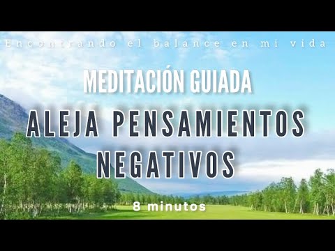 Meditación guiada ALEJAR PENSAMIENTOS NEGATIVOS Mindfulness 