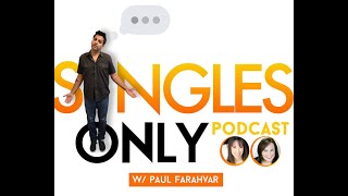 SINGLES ONLY Podcast: Esthetician Kelly Harpe (E. 234)