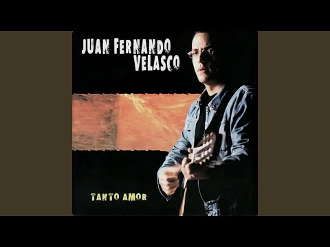 Hoy Que No Estas - Juan Fernando Velasco