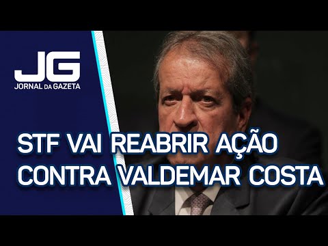 Supreme Federal Court to reopen case against Valdemar Costa Neto