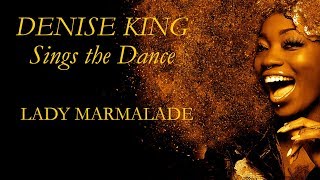 Lady Marmalade - Denise King - Sings The Dance - Soul Music PLAYaudio