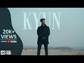Kyun (Official Video) - Umar Siddique