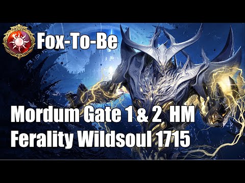 [Lost Ark] Ferality Wildsoul - Mordum Hard Mode Gate 1 & 2  - 1715