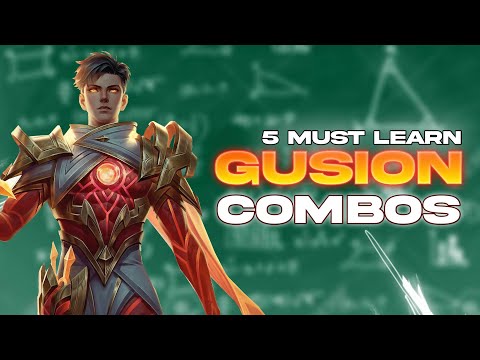 5 Must Learn GUSION COMBOS TO BECOME A PRO GUSION USER | GUSION TUTORIAL | MLBB