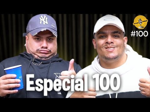ESPECIAL EP. 100 - Podpah #100