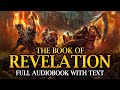The Book of Revelation (KJV) 📜 Full Audiobook with Read-Along Text