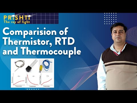 Comparison of RTD, Thermistor and TC I By Harish Khyani Sir