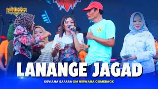 Download lagu LANANGE JAGAT - Deviana Safara OM NIRWANA COMEBACK Live Turi Lamongan mp3