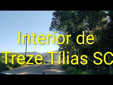 Apreciando o interior de Treze Tílias... | Santa Catarina!