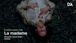 La madame | Alexander Lemus Gadea | Trailer | D’A 2026