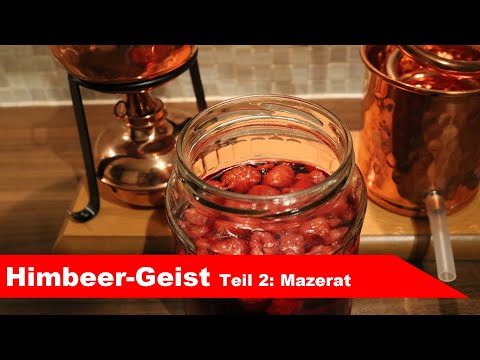 🌷 Selber Schnaps brennen 🌻 - Himbeergeist selber machen - Teil 2: Mazerat destillieren - diSTILLed