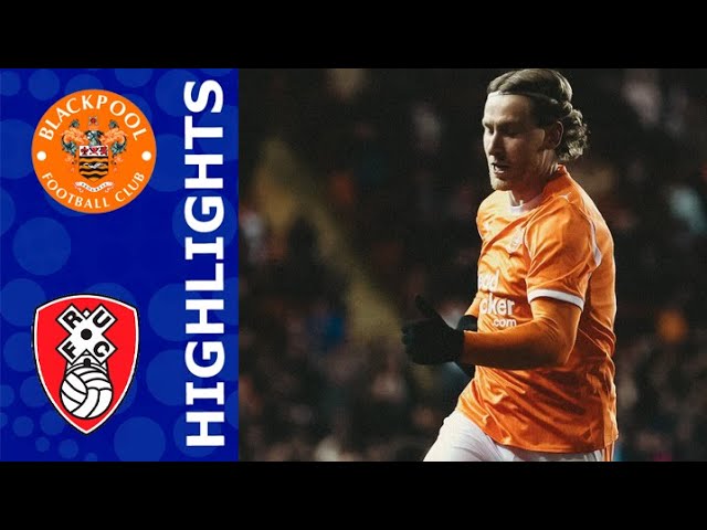 Blackpool vs Rotherham Official Highlights Season 2025/2026