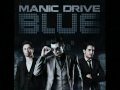 Manic Drive Interview - Blue - Christian Music ...