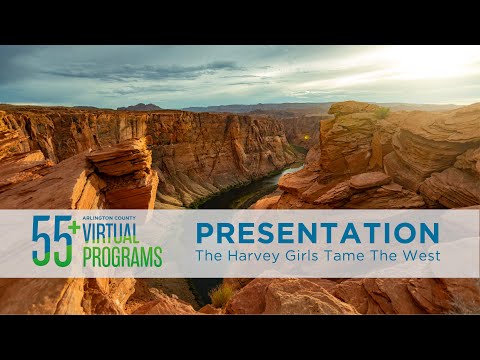 Virtual Presentation: The Harvey Girls Tame the West