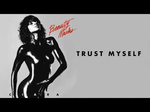 Ciara Trust Myself