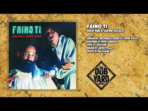 Faino Ti - High Paw e Javier Vicalo