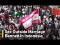 Sex Outside Marriage Banned In Muslim Majority Indonesia TaiwanPlus News