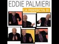 CUDDLES - Eddie Palmieri